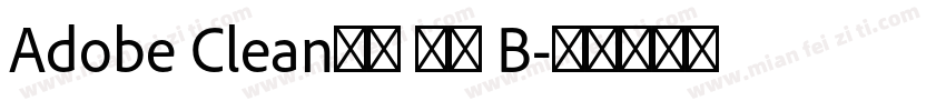 Adobe Clean新ゴ 正黑 B字体转换